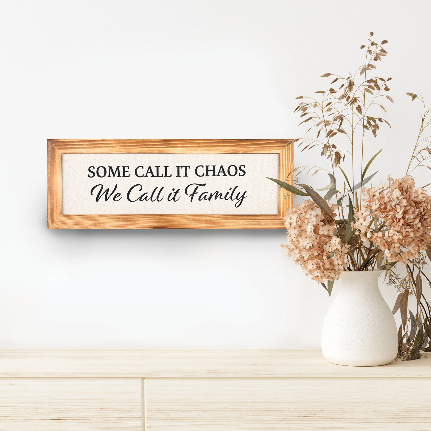 Some Call it Chaos, We Call it Family - 16" x 6" Canvas Sign