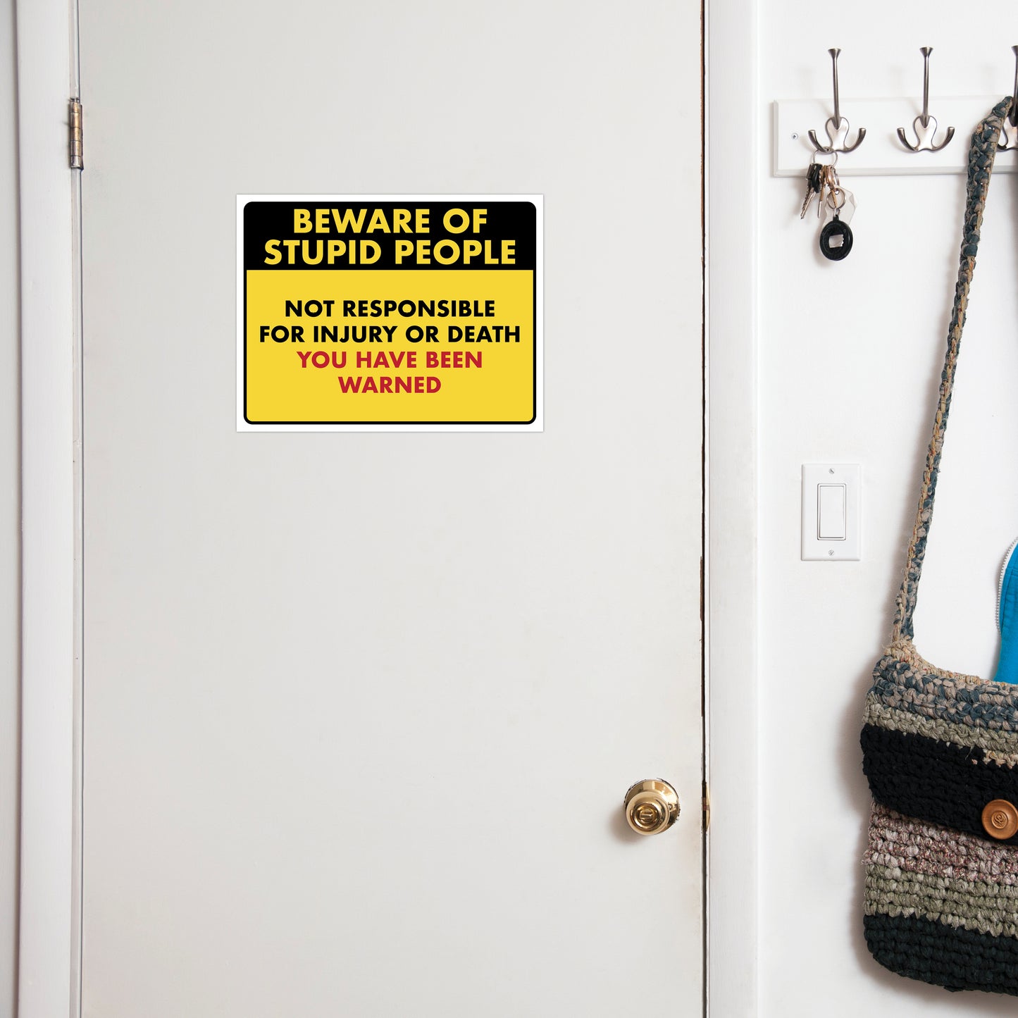 Beware of Stupid People - 8.5" x 11" Funny Laminated Sign