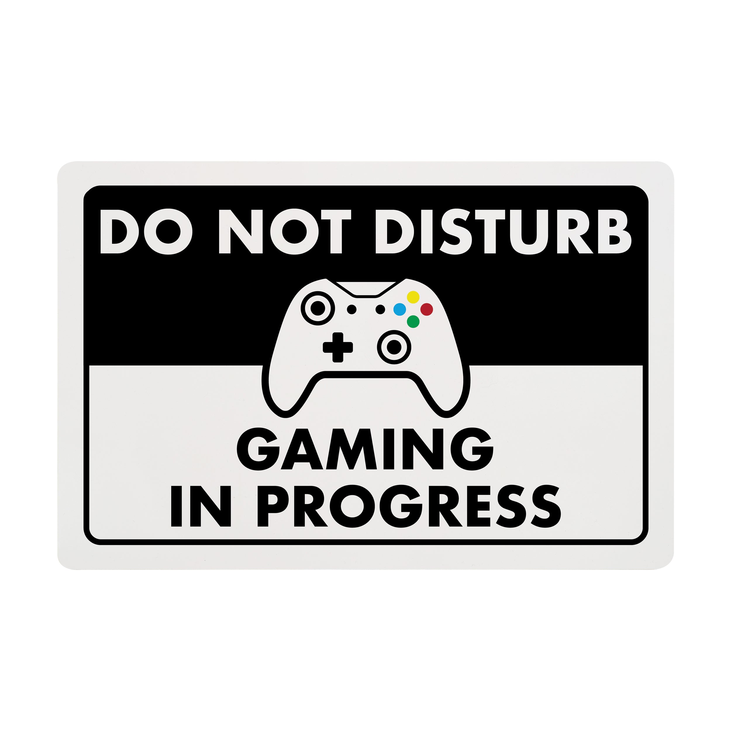 Do Not Disturb - Gaming in Progress - 8