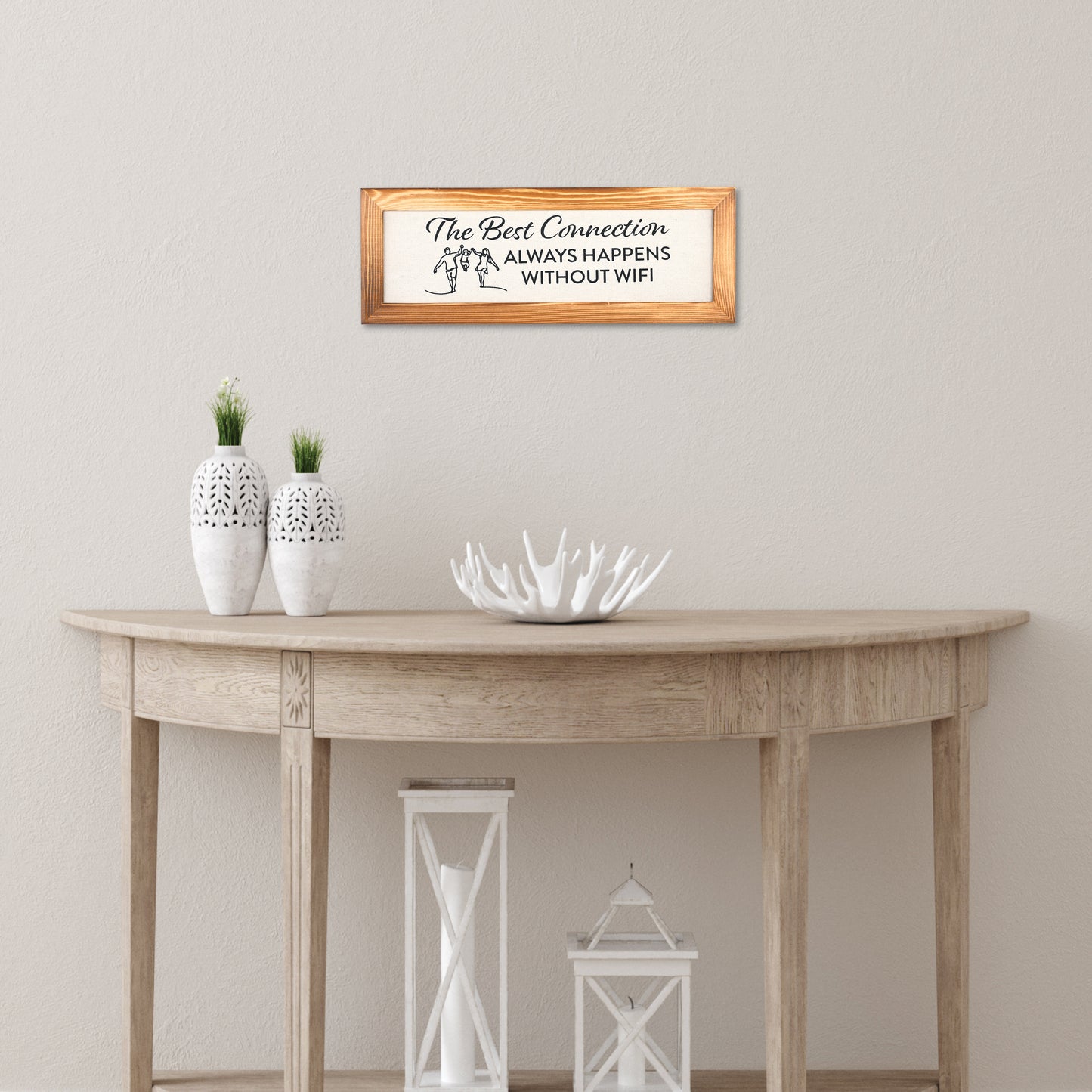 The Best Connections Always Happens Without Wifi - 16" x 6" Canvas Sign