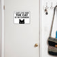 I Just Live Here, the Cat is In Charge - 8.5" x 11" Funny Laminated Sign