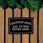 Abandon Hope All Ye Who Enter Here - 8" x 12" Funny Metal Sign