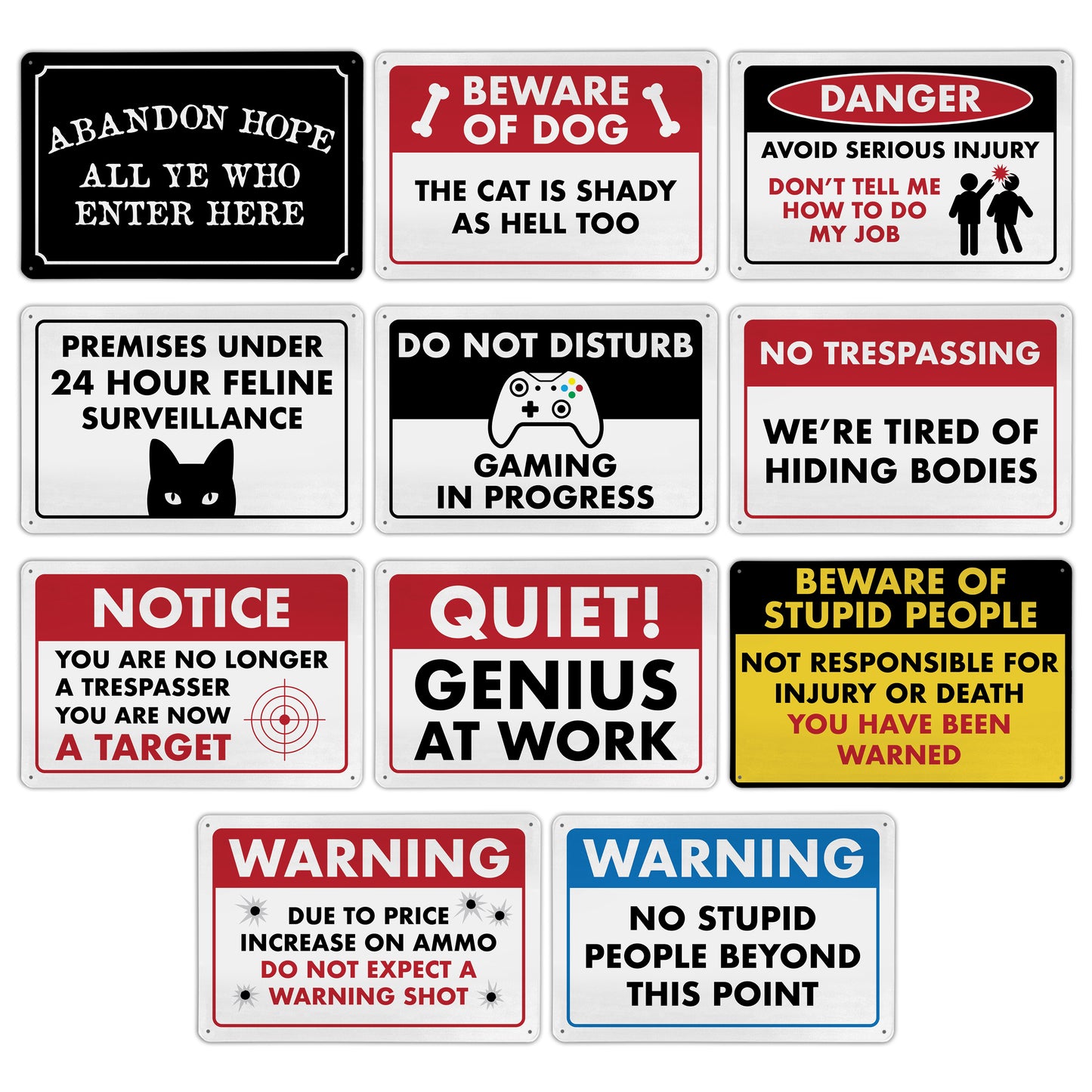 Abandon Hope All Ye Who Enter Here - 8" x 12" Funny Metal Sign